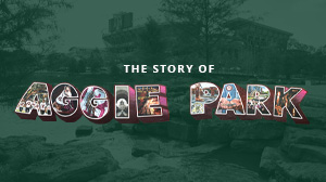 The Story of Aggie Park - thumbnail